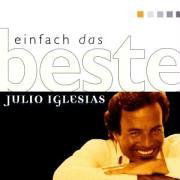 Einfach das Beste - Julio Iglesias - Musik - SONY - 5099747203565 - 15 maj 2000