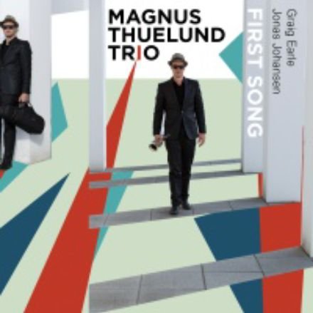 First Song - Magnus Thuelund Trio - Musik - GTW - 5707471045565 - 7. marts 2016