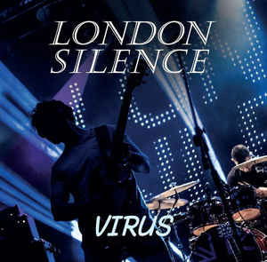 London Silence - Virus - Music - LYNX - 5906395942565 - August 11, 2023