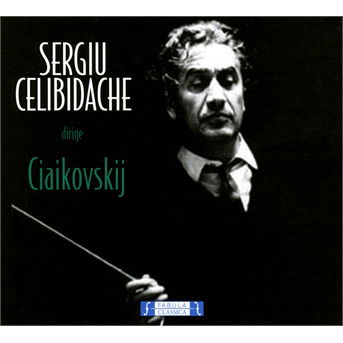 Cover for Pyotr Ilyich Tchaikovsky · Celibidache Conducts (CD) (2019)