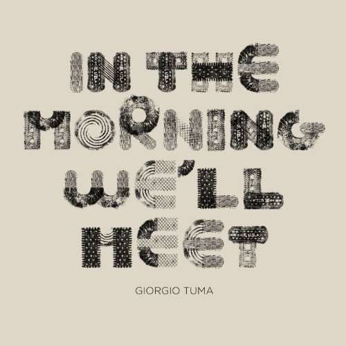 Cover for Giorgio Tuma · In the Morning We'll Meet (CD) (2011)