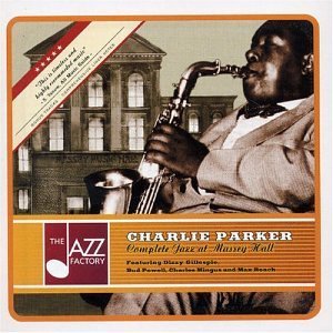 Complete Jazz At Massey.. - Charlie Parker - Muziek - JAZZ FACTORY - 8436006498565 - 5 juni 2003