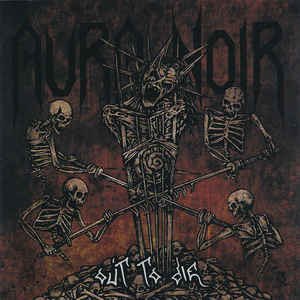 Cover for Aura Noir · Out to Die (CD) (2016)