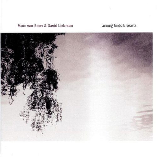 Cover for Marc Van Roon · Amond Birds And Beasts (CD) (2003)