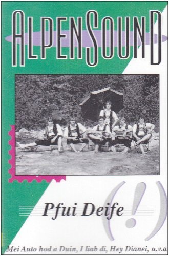 Cover for Alpensound · Pfui Deife (Cassette) (1994)
