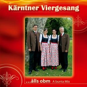 ...ålls Obm - a Bunta Mix - Kärntner Viergesang - Musik - TYROLIS - 9003549527565 - 18. oktober 2011