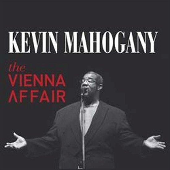 Cover for Kevin Mahogany · The Vienna Affair (CD) (2015)
