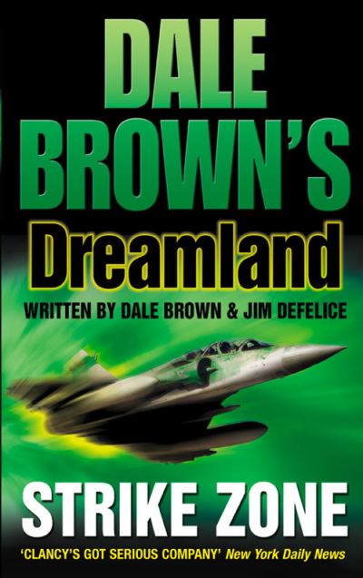 Cover for Dale Brown · Strike Zone (Dale Brown's Dreamland) (Book) (2004)