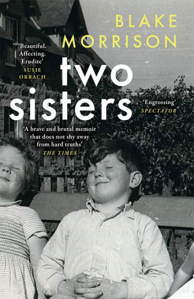 Two Sisters - Blake Morrison - Bøger - HarperCollins Publishers - 9780008510565 - 1. februar 2024