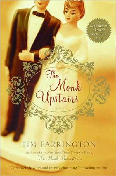 Cover for Tim Farrington · The Monk Upstairs (Paperback Book) (2008)