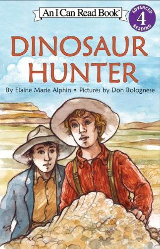 Cover for Elaine Marie Alphin · Dinosaur Hunter - I Can Read Level 4 (Paperback Book) [Reprint edition] (2004)