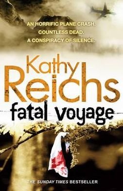 Cover for Kathy Reichs · Fatal Voyage: (Temperance Brennan 4) - Temperance Brennan (Pocketbok) (2011)