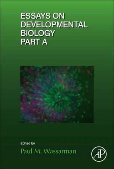 Cover for Essays on Developmental Biology Part A (Gebundenes Buch) (2016)