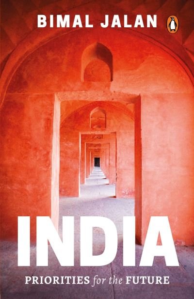 Cover for Bimal Jalan · India: Priorities For The Future (Pocketbok) (2018)