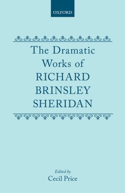 Cover for Richard Brinsley Sheridan · The Dramatic Works Richard Brinsley Sheridan: Volumes I and II - Oxford English Texts (Book pack) (1973)