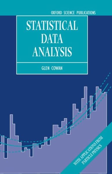 Cover for Cowan, Glen (, Royal Holloway College, University of London) · Statistical Data Analysis (Hardcover Book) (1998)
