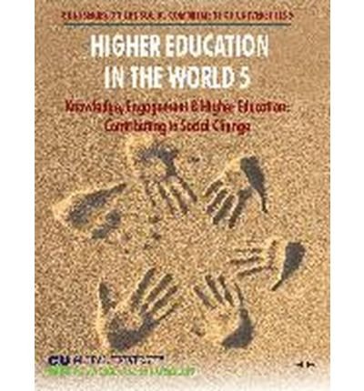 Cover for Global University Network for Innovation (GUNI) · Higher Education in the World 5: Knowledge, Engagement and Higher Education: Contributing to Social Change - GUNI Series on the Social Commitment of Universities (Paperback Bog) (2014)
