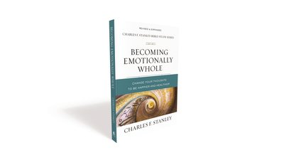 Cover for Charles F. Stanley · Becoming Emotionally Whole: Change Your Thoughts to Be Happier and Healthier - Charles F. Stanley Bible Study Series (Paperback Book) (2020)