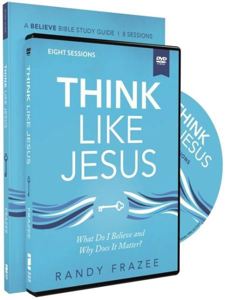 Cover for Randy Frazee · Think Like Jesus Study Guide with DVD: What Do I Believe and Why Does It Matter? - Believe Bible Study Series (Pocketbok) (2020)