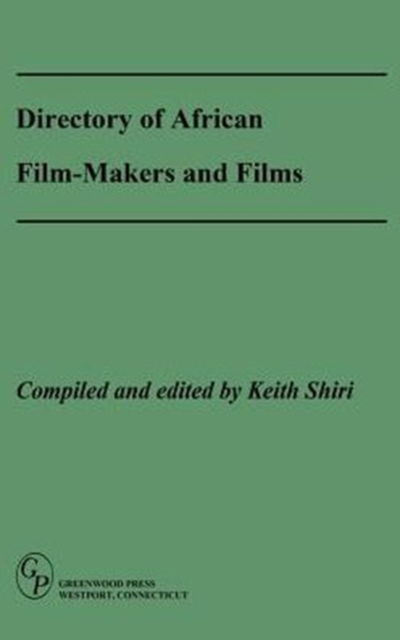 Cover for Directory of African Film-Makers and Films (Hardcover Book) (1992)