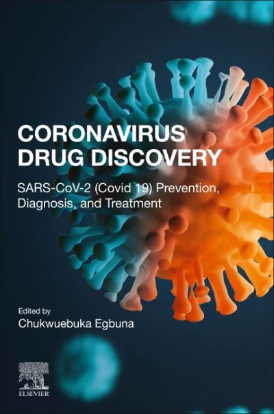 Cover for Coronavirus Drug Discovery: Volume 1: SARS-CoV-2 (COVID-19) Prevention, Diagnosis, and Treatment - Drug Discovery Update (Taschenbuch) (2022)