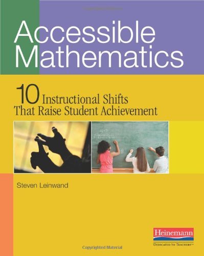 Cover for Steven Leinwand · Accessible Mathematics: Ten Instructional Shifts That Raise Student Achievement (Paperback Bog) (2009)