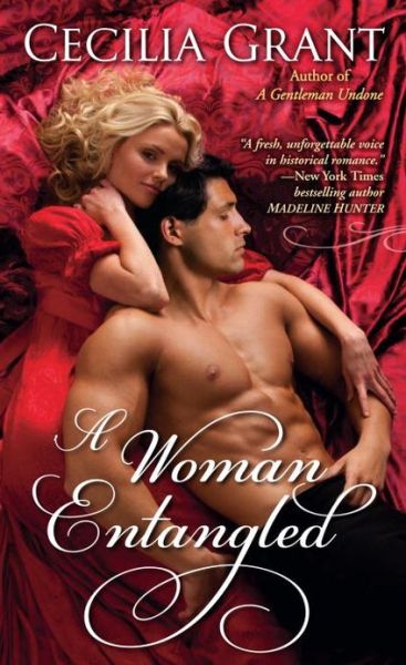 Cover for Cecilia Grant · A Woman Entangled (Blackshear Family, Book 3) (Paperback Book) (2013)