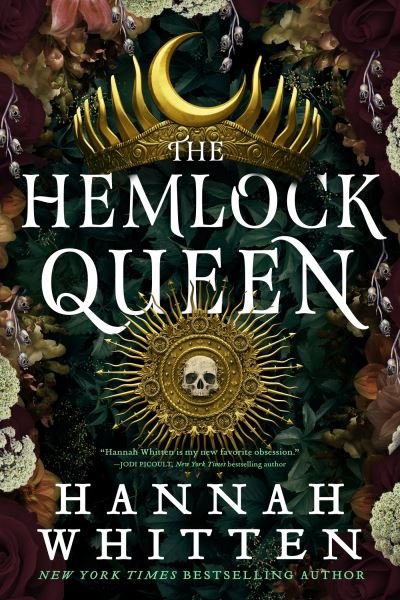 Cover for Hannah Whitten · The Hemlock Queen (Paperback Book) (2024)