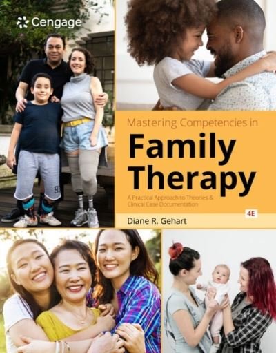 Cover for Gehart, Diane (California State University, Northridge) · Mastering Competencies in Family Therapy: A Practical Approach to Theories and Clinical Case Documentation (Pocketbok) (2023)