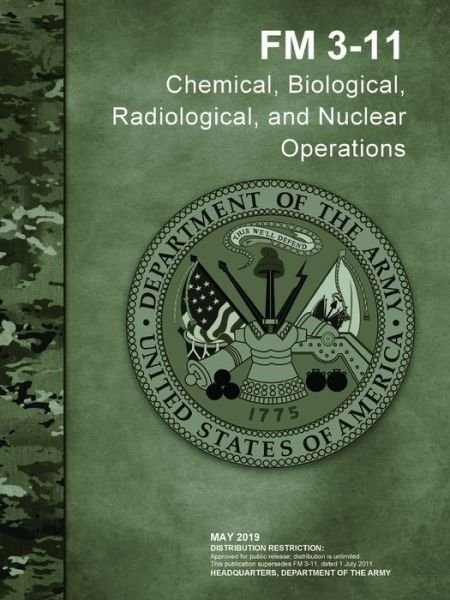 Cover for Headquarters Department Of The Army · Chemical, Biological, Radiological, and Nuclear Operations (FM 3-11) (Paperback Book) (2019)