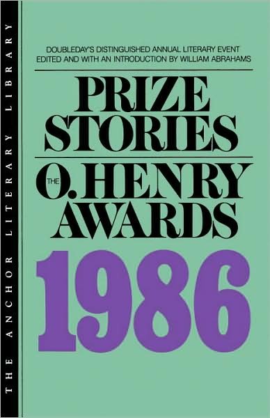 Cover for William Miller Abrahams · Prize Stories 1986: the O. Henry Awards (Paperback Book) (1986)