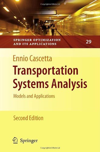 Cover for Ennio Cascetta · Transportation Systems Analysis: Models and Applications - Springer Optimization and Its Applications (Innbunden bok) [2nd ed. 2009 edition] (2009)