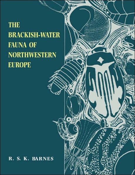 Cover for Barnes, Richard S. K. (University of Cambridge) · The Brackish-Water Fauna of Northwestern Europe (Paperback Book) (1994)