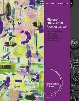 Cover for Friedrichsen, Lisa (Johnson County Community College) · Microsoft (R) Office 2010 Illustrated Second Course, International Edition (Paperback Book) (2010)