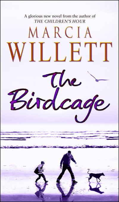 Cover for Marcia Willett · The Birdcage (Paperback Book) (2017)