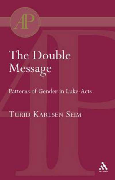 Cover for Turid Karlsen Seim · The Double Message (Paperback Bog) (2004)
