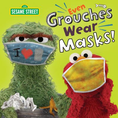 Even Grouches Wear Masks! (Sesame Street) - Pictureback (R) - Andrea Posner-Sanchez - Books - Random House Books for Young Readers - 9780593425565 - December 29, 2020