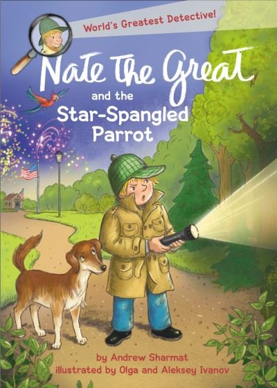 Nate the Great and the Star-Spangled Parrot - Andrew Sharmat - Kirjat - Random House Children's Books - 9780593805565 - tiistai 11. kesäkuuta 2024