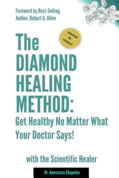 Cover for Anastasia Chopelas · The Diamond Healing Method (Paperback Book) (2015)