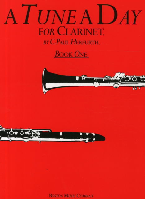 Cover for C. Paul Herfurth · A Tune A Day for Clarinet Book 1 (Book) (2000)