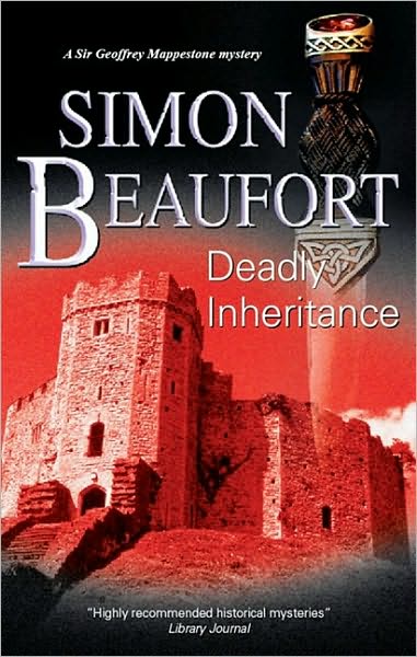 Cover for Simon Beaufort · Deadly Inheritance (Hardcover Book) [First edition] (2010)