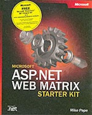 Cover for Mike Pope · Basic Other: Microsoft ASP.NET Web Matrix Starter Kit (Book) (2003)