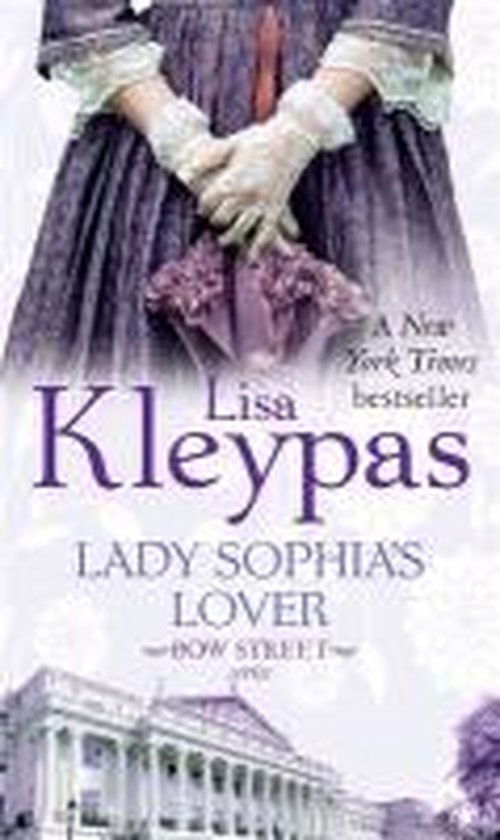 Lady Sophia's Lover - Bow Street Runners - Lisa Kleypas - Books - Little, Brown Book Group - 9780749958565 - May 2, 2013