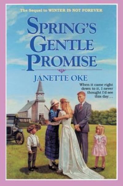 Spring's Gentle Promise (Seasons of the Heart #4) - Janette Oke - Audio Book - Blackstone Audiobooks - 9780786195565 - March 19, 2001