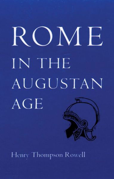 Cover for Henry Thompson Rowell · Rome in the Augustan Age (Paperback Book) (1971)