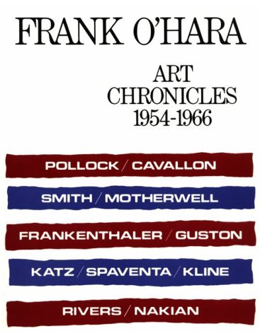 Cover for Frank O'hara · Art Chronicles, 1954-1966 (Paperback Book) [Revised edition] (1990)