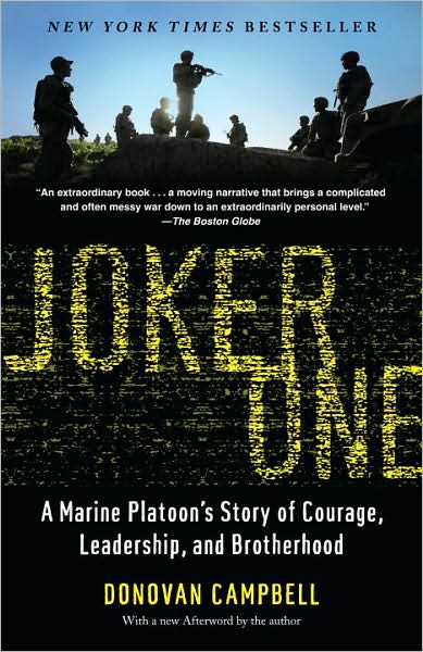 Cover for Donovan Campbell · Joker One: A Marine Platoon's Story of Courage, Leadership, and Brotherhood (Paperback Book) (2010)