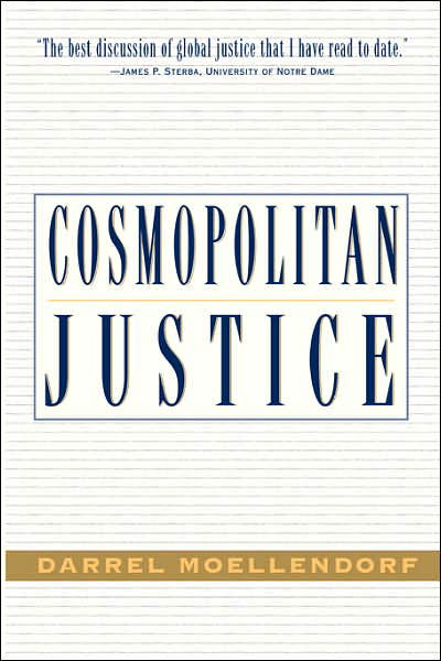 Cover for Darrel Moellendorf · Cosmopolitan Justice (Paperback Book) (2001)