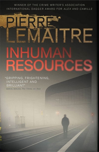 Cover for Pierre Lemaitre · Inhuman Resources (Pocketbok) (2018)
