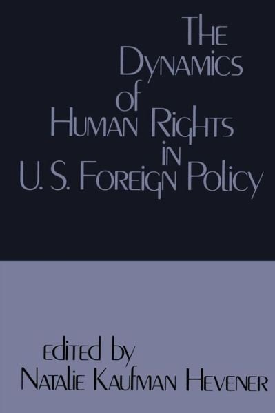 Cover for Heuener · Dynamics of Human Rights in U.s. (Pocketbok) (1981)